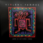 VIOLENT FEMMES - ADD IT UP (1981-1993)