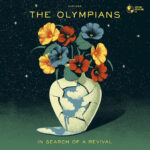 THE OLYMPIANS - IN SEARCH OF A REVIVAL