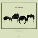 SMITHS - Live At Rockpalast Markthalle In Hamburg May 4. 1984