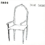 SMOG - JULIUS CAESAR