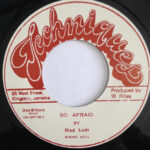 Mad Lads & Techniques - So Afraid