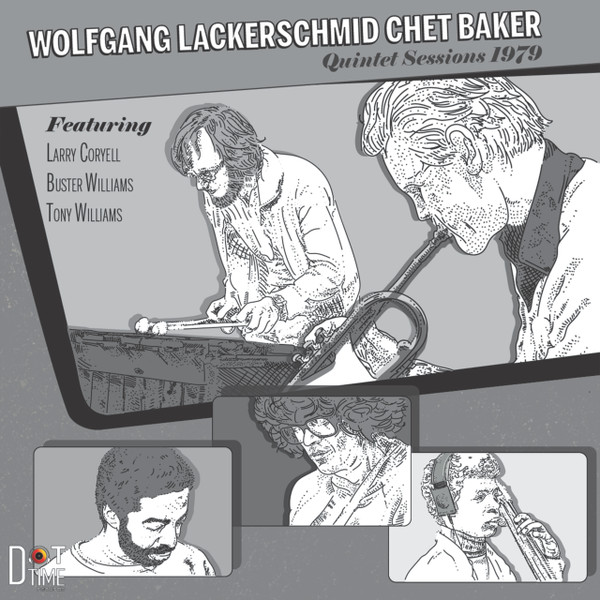 DT8561.jpg WOLFGANG LACKERSCHMID/CHET BAK - QUINTET SESSIONS 1979 - Image 1
