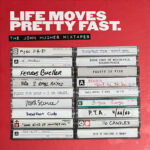 VARIOUS ARTISTS - Life Moves Pretty Fast - The John Hughes Mixtapes (Deluxe Edition)