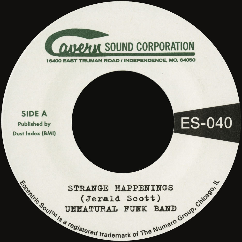 ES040LP-V2.jpg UNNATURAL FUNK BAND - STRANGE HAPPENINGS B/W LIVING IN THE PAST - Image 1