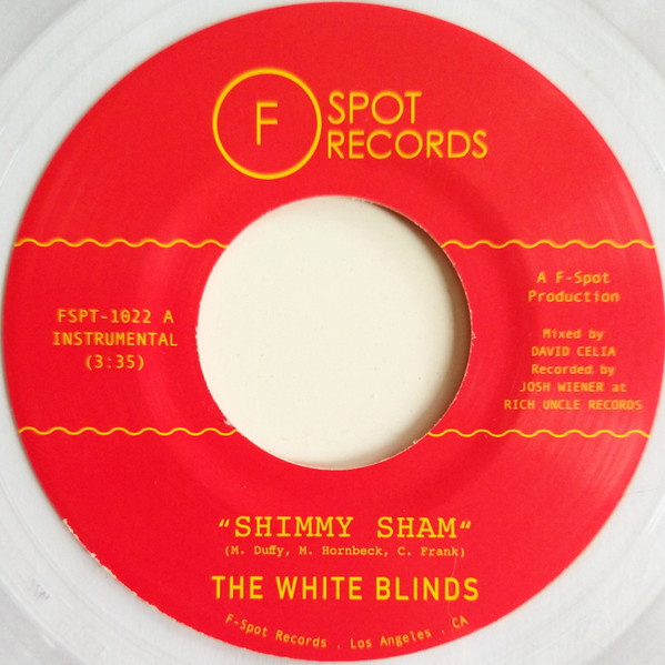 FSPT1022.jpg THE WHITE BLINDS - SHIMMY SHAM B/W FIRE EATER - Image 1