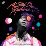 VARIOUS ARTISTS - Twisted Dream Machine (The Paisley Underground / Californias Psychedelic Renaissance: 1982-1986) (Electric Balloon Vinyl)