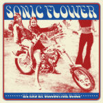 SONIC FLOWER - Me And My Bellbottom Blues (Red/Blue Splatter Vinyl)