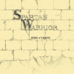 SPARTAN WARRIOR - Steel N Chains (Galaxy Effect Vinyl)