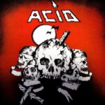 ACID - Acid