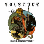 SOLSTICE - Deaths Crown Is Victory (Orange Vinyl)