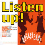 VARIOUS ARTISTS - LISTEN UP! ROCKSTEADY