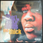 MC THICK - THE SHOW AIN☐T OVER TILL THE FAT MAN SWINGS