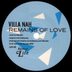 Villa Nah - Remains of Love