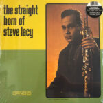STEVE LACY - The Straight Horn Of Steve Lacy