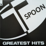 T-Spoon - Greatest Hits (1LP Coloured)