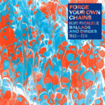 VARIOUS - FORGE YOUR OWN CHAINS