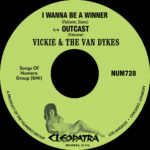 VICKIE & THE VAN DYKES - I WANNA BE A WINNER B/W OUTCAST