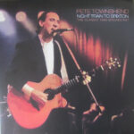 PETE TOWNSHEND - Night Train To Brixton