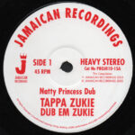TAPPER ZUKIE - NATTY PRINCESS DUB/ROCK YOU RO