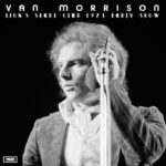 VAN MORRISSON - LION'S SHARE CLUB 1973 (EARLY SHOW)