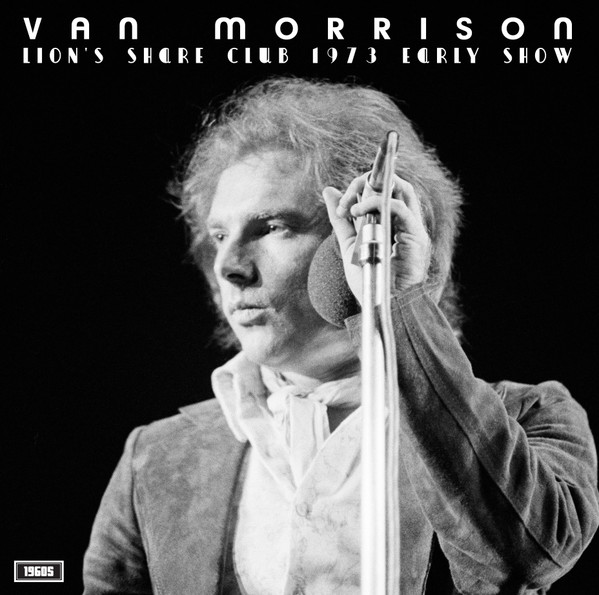 RANDB144LP.jpg VAN MORRISSON - LION'S SHARE CLUB 1973 (EARLY SHOW) - Image 1