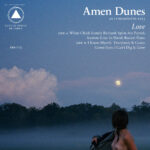 AMEN DUNES - LOVE