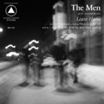 THE MEN - LEAVE HOME (10TH ANNIVERSARY REISSUE)