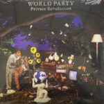 WORLD PARTY - PRIVATE REVOLUTION