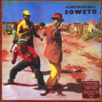 VARIOUS - INDESTRUCTIBLE BEAT OF SOWETO