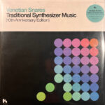 VENETIAN SNARES - TRADITIONAL SYNTHESIZER MUSIC (10TH ANNIVERSARY