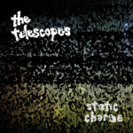 TELESCOPES - Static Charge