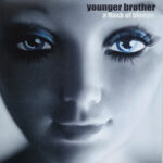 YOUNGER BROTHER - A FLOCK OF BLEEPS