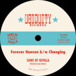 SONS OF SEVILLA - FOREVER HEAVEN B/W CHANGING