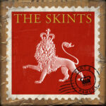 THE SKINTS - PART AND PARCEL