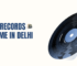 Vinyl Records Near Me in Delhi