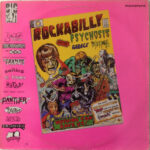 Various Artists - Rockabilly Psychosis And The Garage Disease