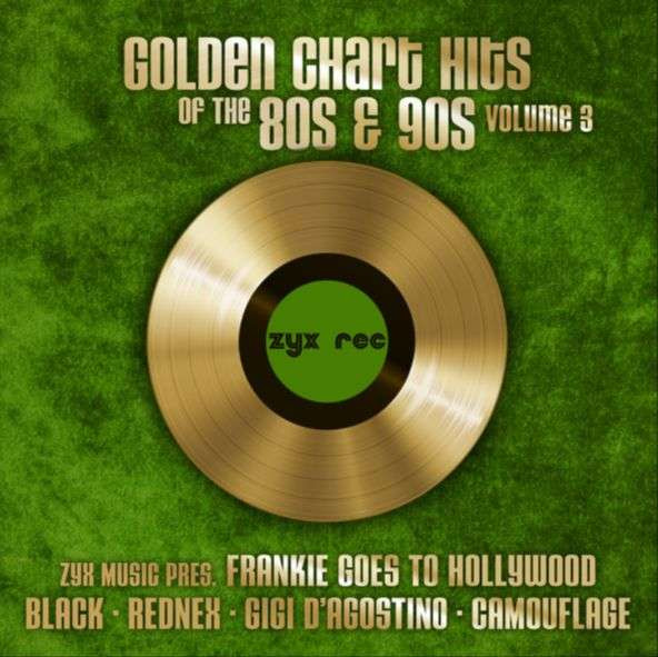 ZYX55933-1.jpg VARIOUS ARTISTS - Golden Chart Hits Of The 80s & 90s Vol. 3 - Image 1